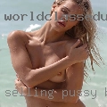 Selling pussy Belleview